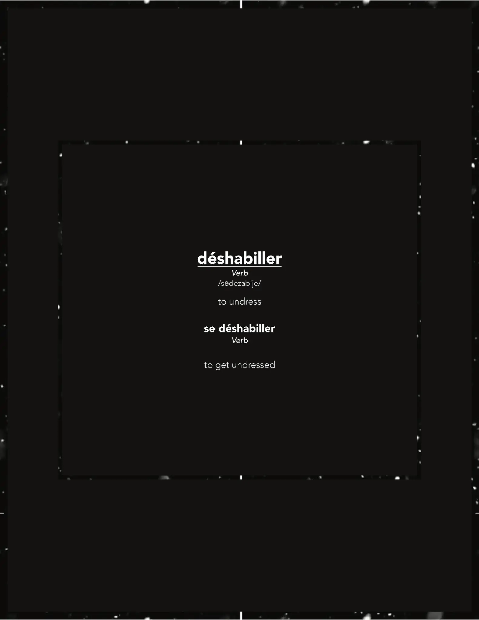 SE DÉSHABILLER Definition